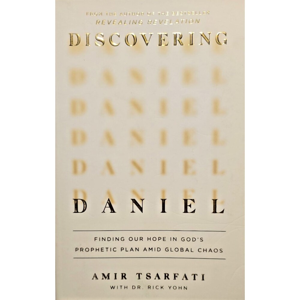 Discovering Daniel by Amir Tsarfati, Rick Yohn- (Paperback), Religion, Prophecy